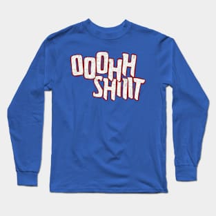 Uh oh! Long Sleeve T-Shirt